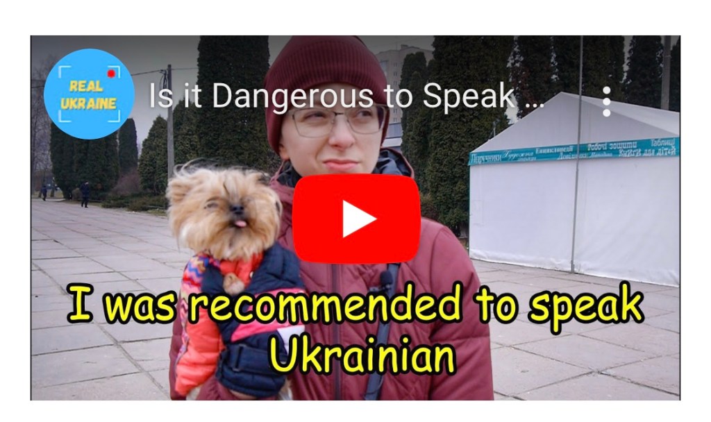 3/30/2023 – Is it dangerous to speak Russian in Ukraine now? One year&nbsp;after.