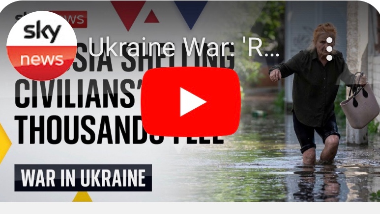 6/6/2023 – ‘Russia shelling civilians’ as thousands flee floods&nbsp;(video)