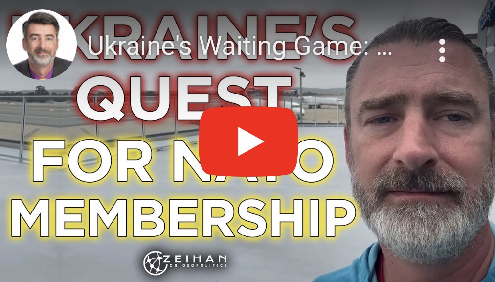 7/13/2023 – Ukraine’s Waiting Game: Zelenskyy’s Quest for NATO&nbsp;Membership