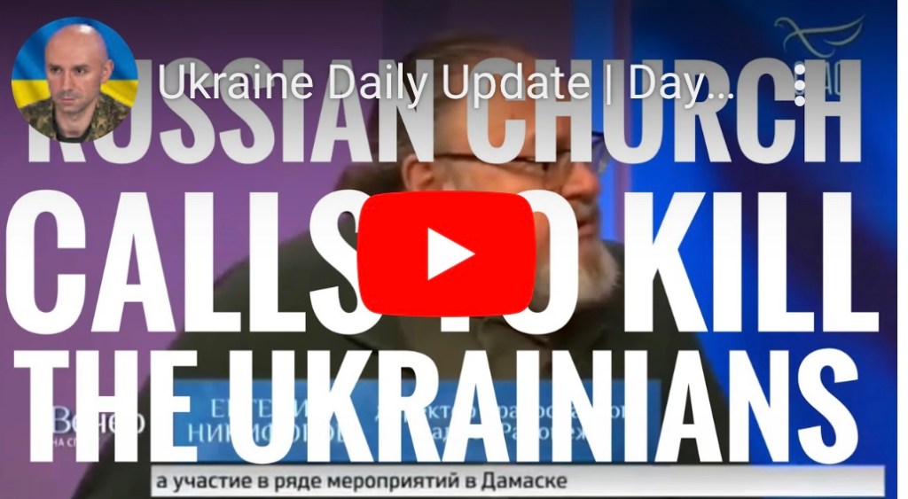 8/4/2023 – Russian Church Calls to Kill the&nbsp;Ukrainians