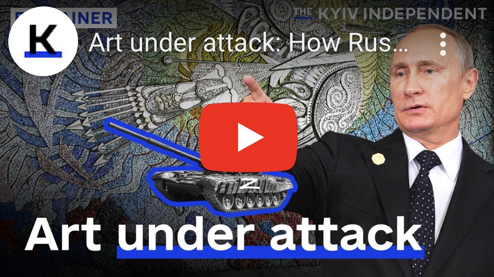8/8/2023 – Art under attack: How Russia destroys Ukraine’s cultural&nbsp;heritage