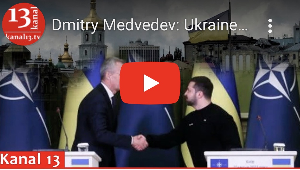 8/17/2023 – Demtry Medvedev: Ukraine will have to give up even Kyiv for the sake of joining&nbsp;NATO