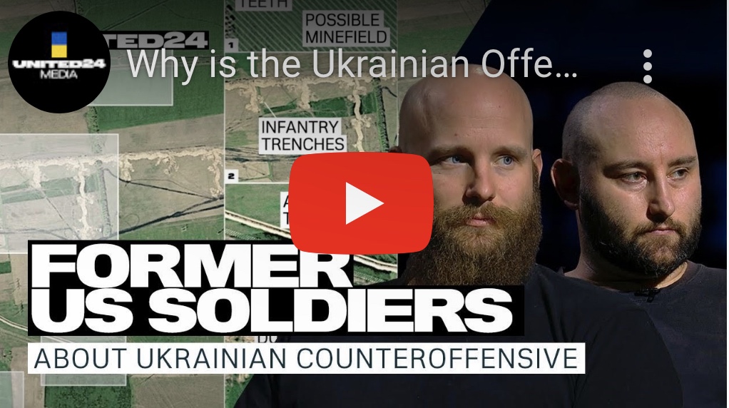 9/1/2023 – Why is the Ukrainian Offensive so Slow? Form US Soldiers on War In&nbsp;Ukraine