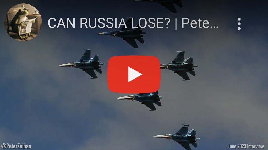 9/4/2023 – CAN RUSSIA&nbsp;LOSE?