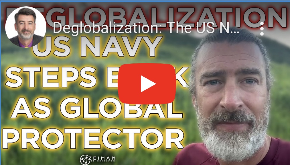 10/10/2023 – Deglobalization: The U.S. Navy’s Withdrawal as Global&nbsp;Protector