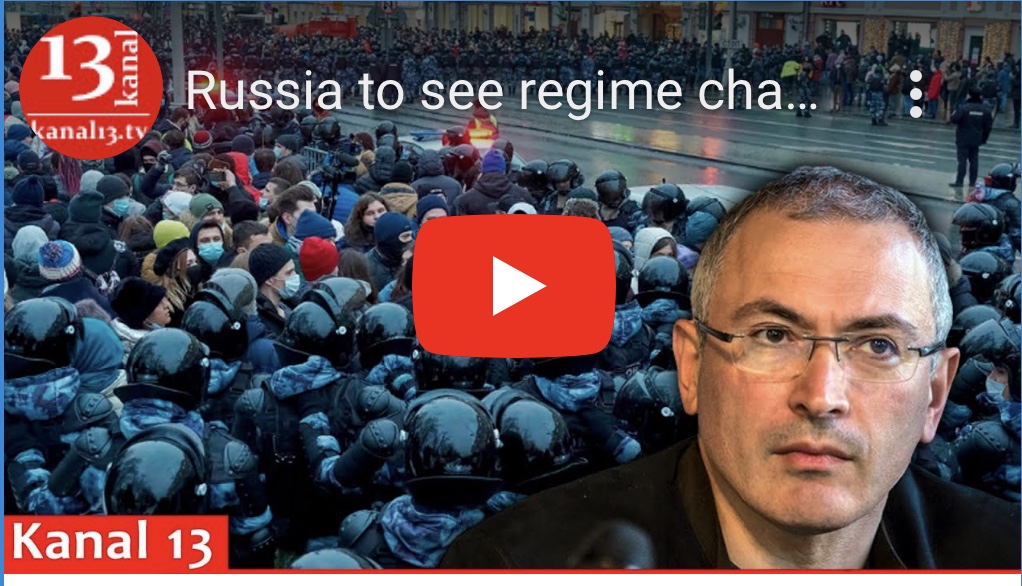 10/11/2023 – Russia to see regime change within five years –&nbsp;Khodorkovsky