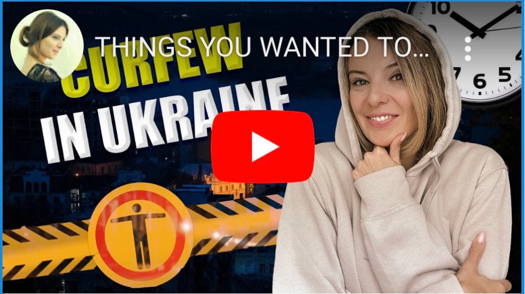 10/20/2023 – Things you wanted to know about curfew in Ukraine: What, Where and&nbsp;Why?