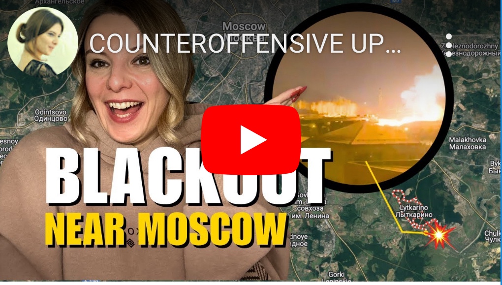 11/24/2023 – Counteroffensive Update: Kherson-Crimea direction, & blackout near&nbsp;Moscow.