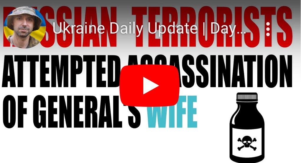 11/28/2023 – Ukraine Daily Update: Russian terrorists attempt assassination of General’s&nbsp;wife