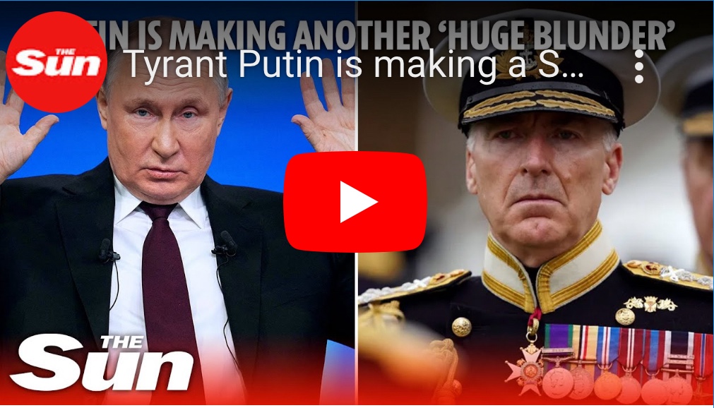 12/1512023 – Tyrant Putin is making a SECOND huge blunder after Ukraine, says UK arm forces&nbsp;boss