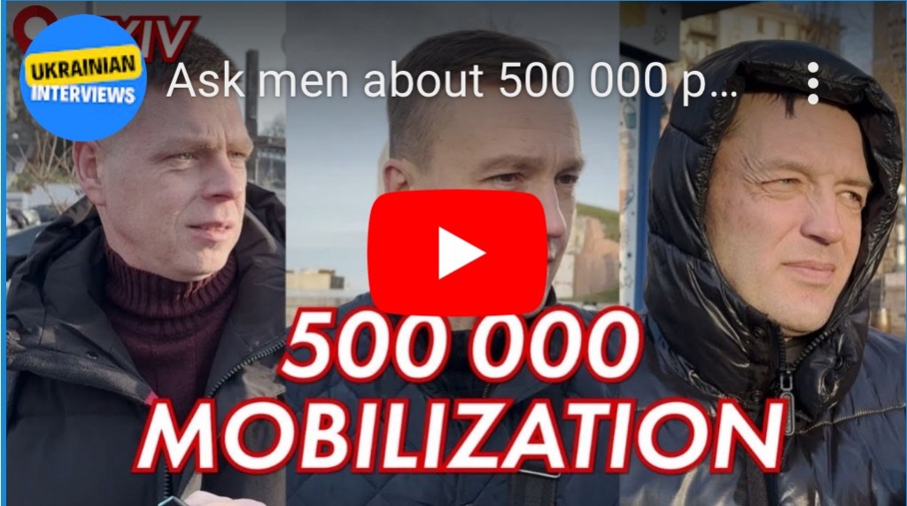 1/4/2024 – Ask men about 500,000 people mobilization in&nbsp;Ukraine