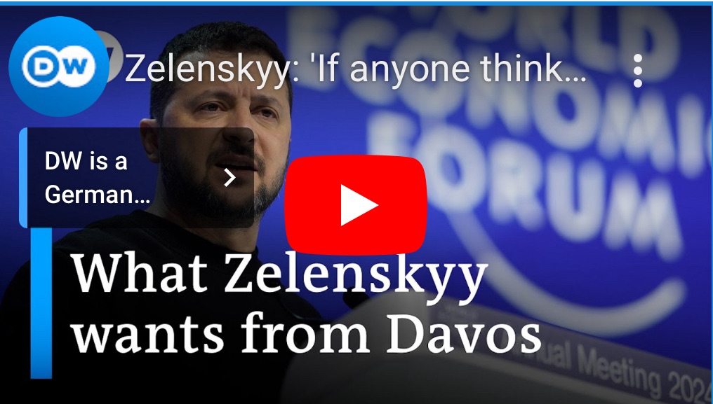 1/17/2024 – Zelenskyy: ‘If anyone thinks this is only about us, they are fundamentally&nbsp;mistaken’