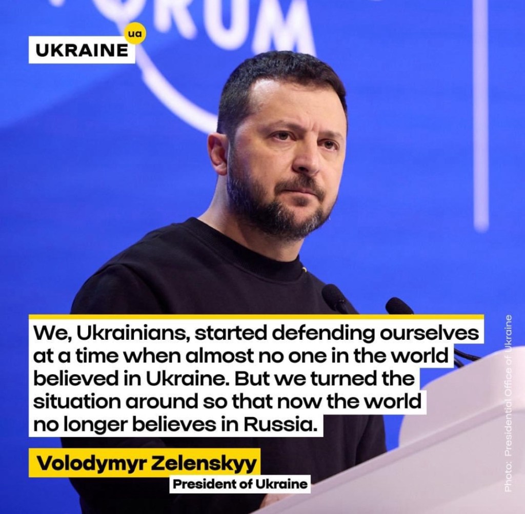 1/19/2024 – “But we turned the situation around so that now the world no longer believes in Russia”