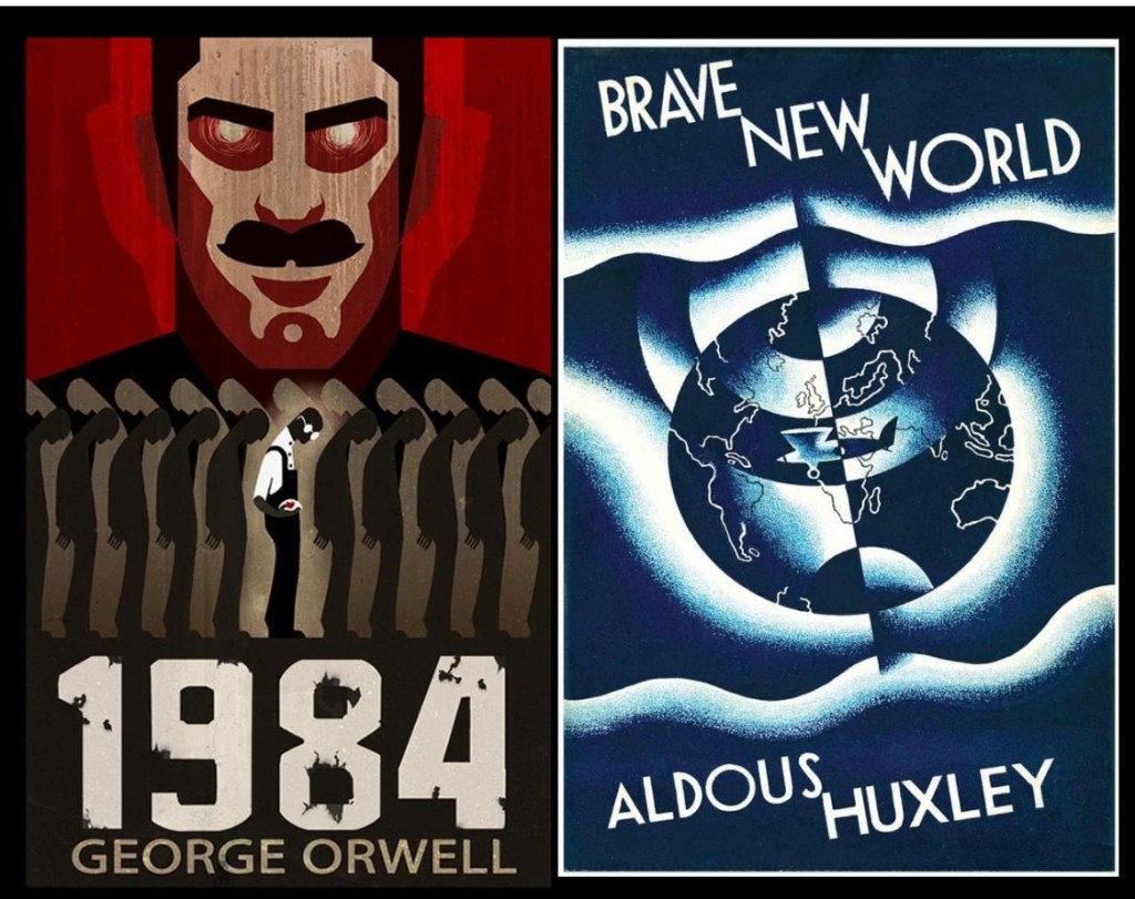 1/23/2024 – Orwell and Huxley…Today?