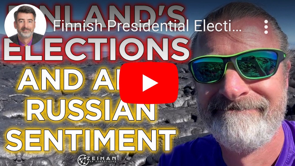 1/29/2024 – Finish Presidential Elections and Anti-Russian&nbsp;Sentiment