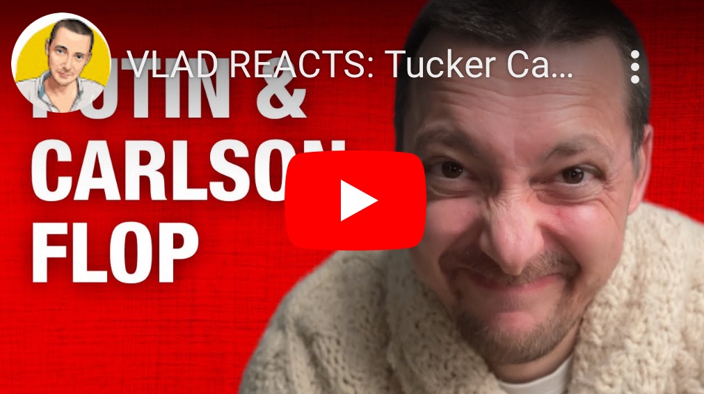 2/9/2024 – Interesting Analysis of Putin Interview: VLAD REACTS – Tucker Carlson Putin&nbsp;Interview