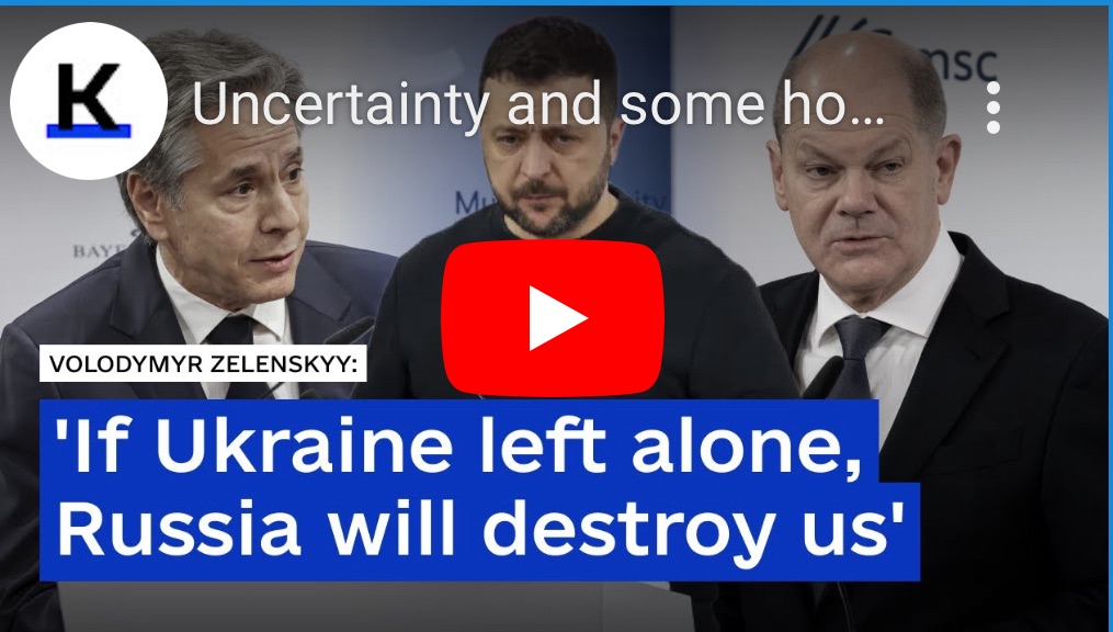 2/20/2024 – Uncertainty and some hope for Ukraine at Munich Security Conference&nbsp;2024