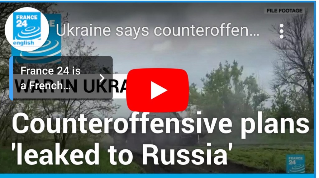 2/26/2024 – Ukraine says, counter offensive plans were leaked to Russia
