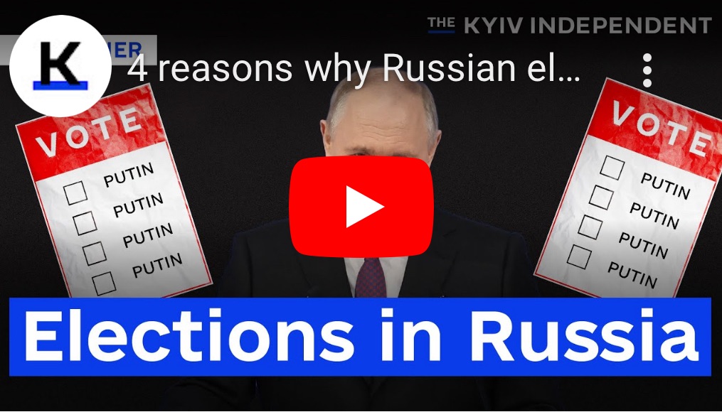 3/18/2024 – 4 reasons why Russian elections are&nbsp;fake