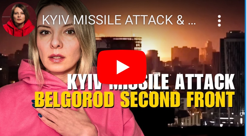 3/23/2024 – Kyiv missile attack & Ukraine opens second front in Belgorod region