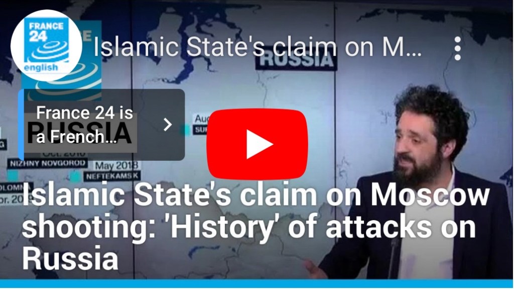 3/23/2024 – Islamic States claim on Moscow shooting: ‘History’ of attacks on&nbsp;Russia