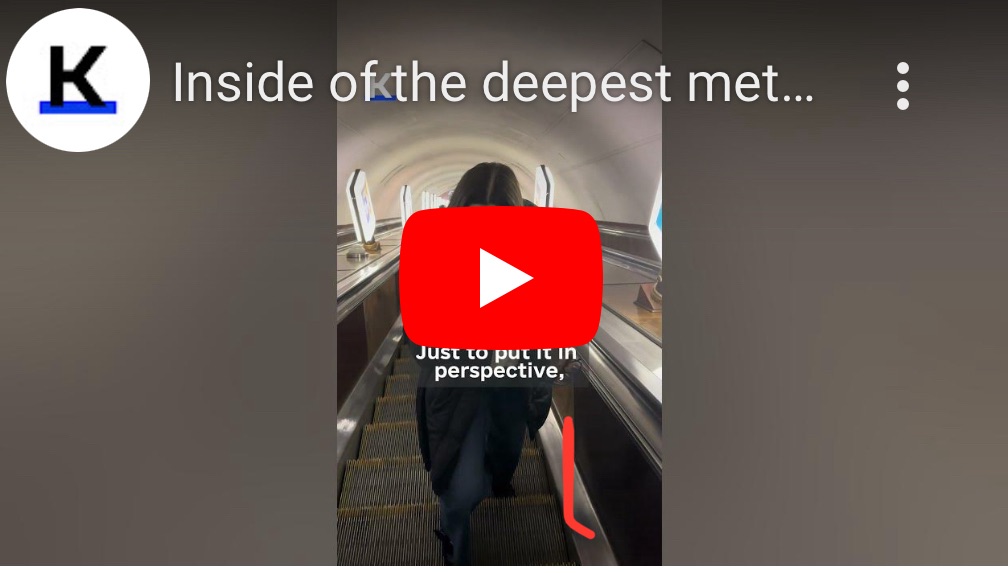 4/2/2024 – Inside of the deepest metro station in the world