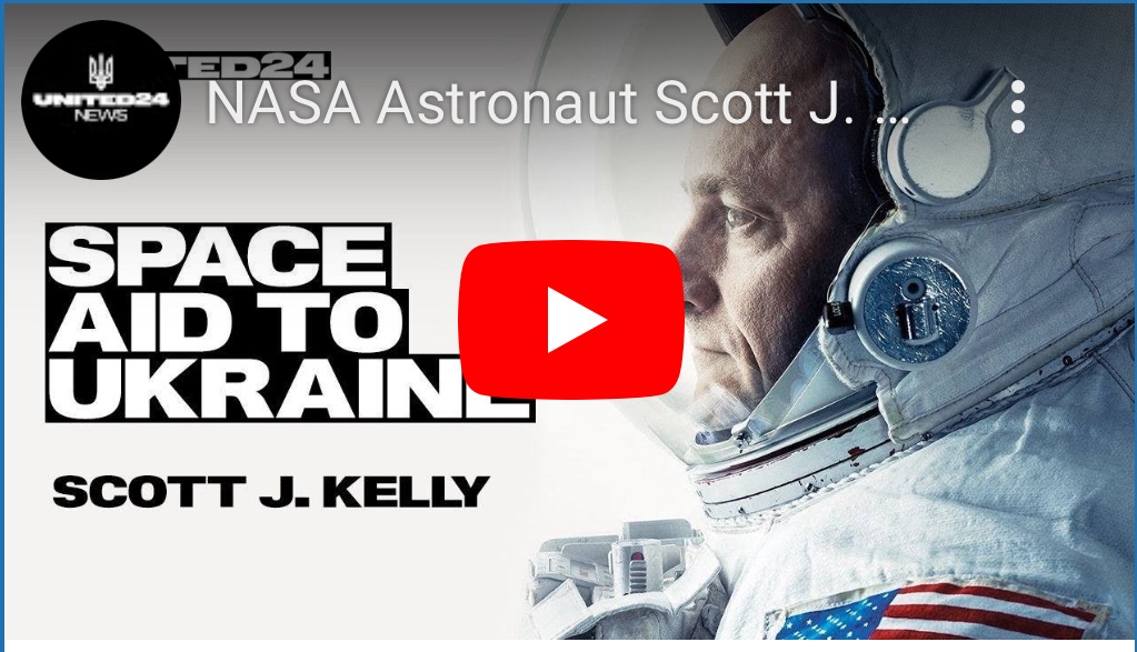 4/16/2024 – NASA astronaut Scott J Kelly. Space aid to Ukraine. Interview.
