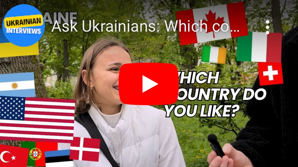 4/27/2024 – Ask Ukrainians: which country do you like? – Voice of Ukraine