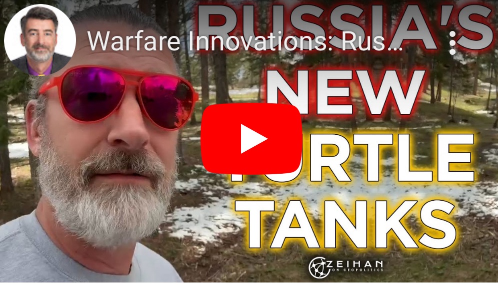 5/4/2024 – Warfare Innovations: Russia’s Turtle&nbsp;Tank