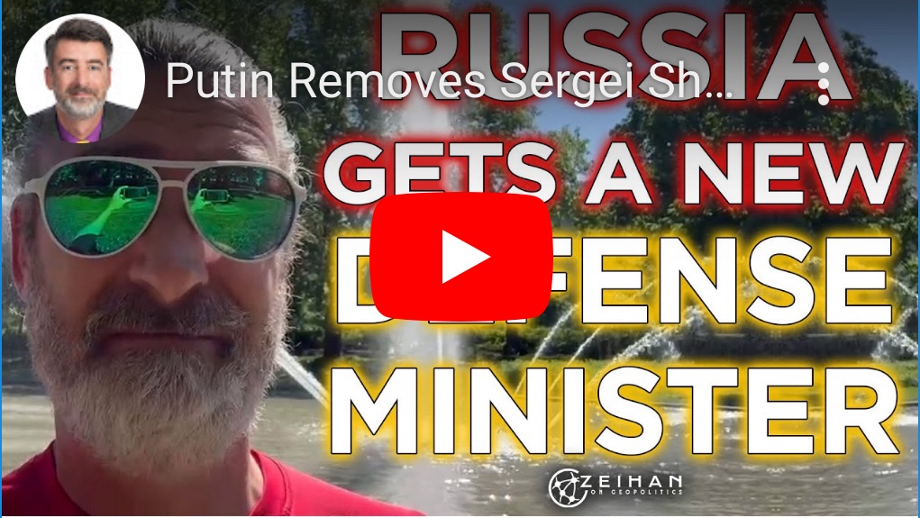 5/14/2024 — Putin removes Sergei Shoigu as Russian Defense Minister&nbsp;￼