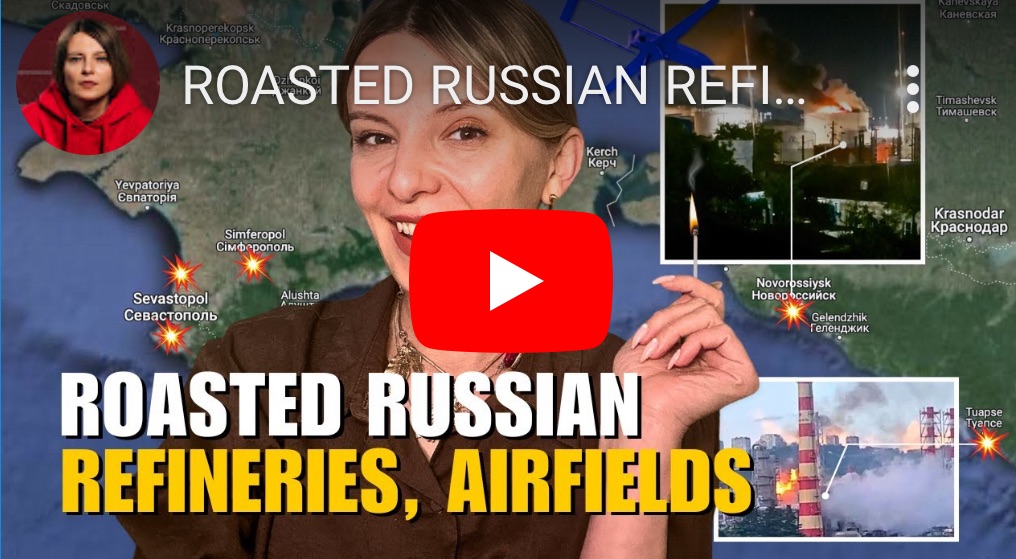 5/18/2024 — Roasted Russian Refineries and Airfields: Tuapse, Novorossiysk, Belgorod