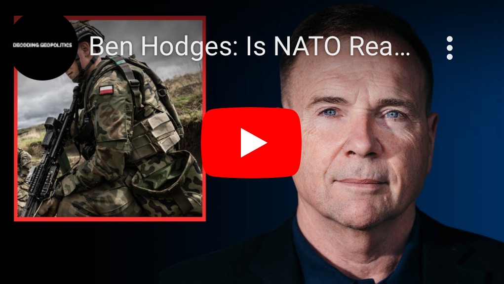 7/5/2024 — Ben Hodges: is NATO ready for war with Russia? 