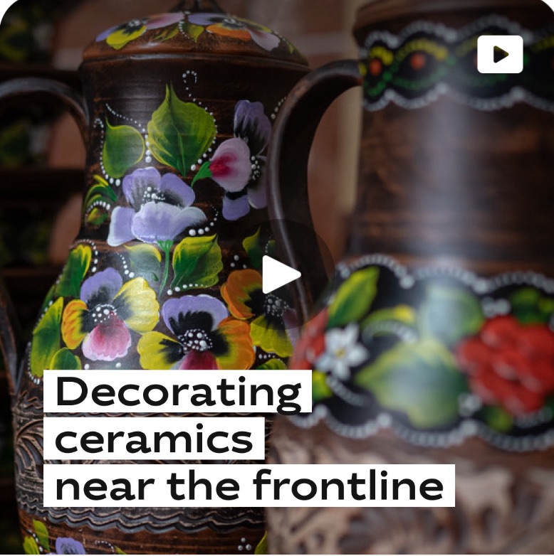 6/6/2024 — Decorating ceramics near the frontline 