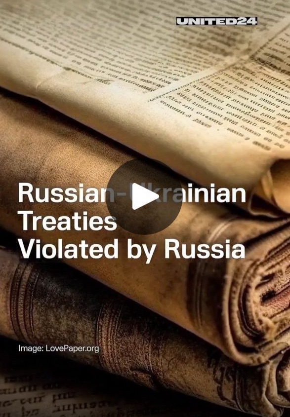 7/15/2024 — Russian-Ukrainian Treaties Violated by Russia&nbsp;￼