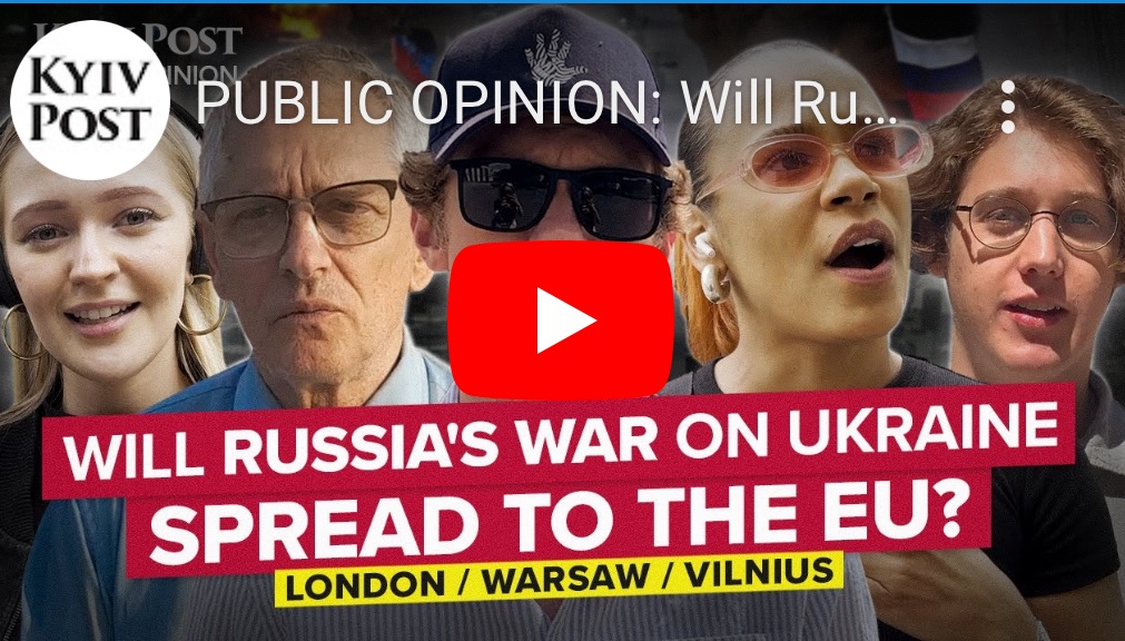 7/20/2024 — PUBLIC OPINION:  Will Russia’s War Against Ukraine Spread Into the&nbsp;EU?