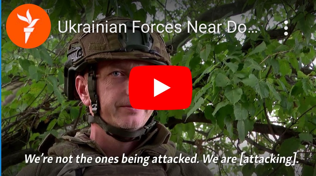 8/17/2024 — Ukrainian Forces Near Donetsk Hope For Tide To Turn After Kursk Incursion 