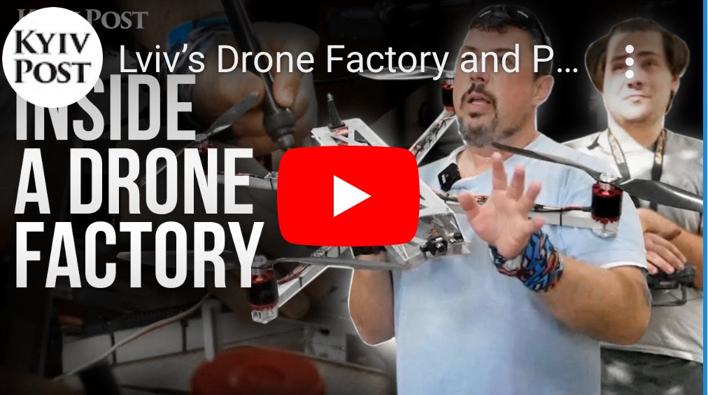 9/7/2024 — Lviv’s Drone Factory and Pilot School End Reliance on China&nbsp;￼