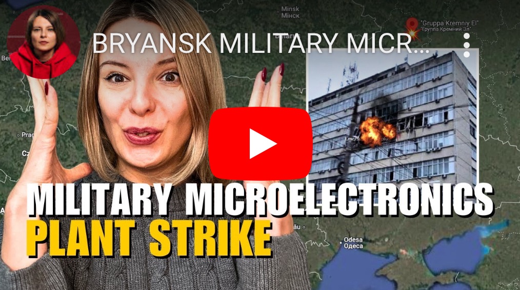 10/20/2024 — Bryansk Military Microelectronics Factory&nbsp;Strike