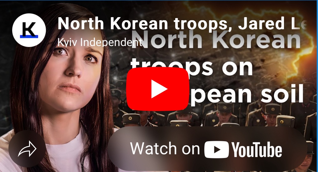 10/21/2024 — North Korean Troops, Jared Leto, Victory Plan | Ukraine This Week&nbsp;￼￼