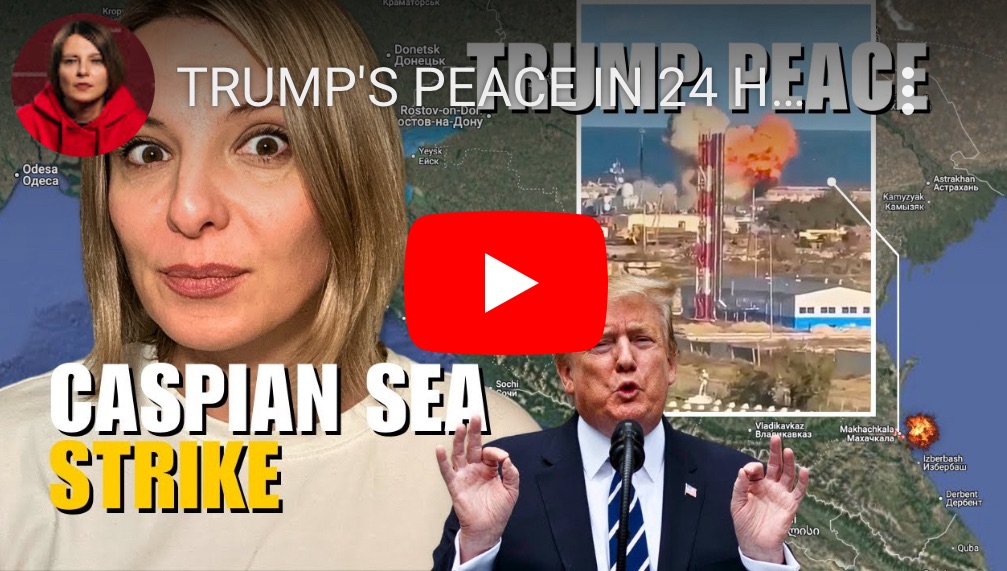 11/7/2024 — Trump‘s Peace in 24 Hours: Strike Russian Ships in Caspian&nbsp;Sea