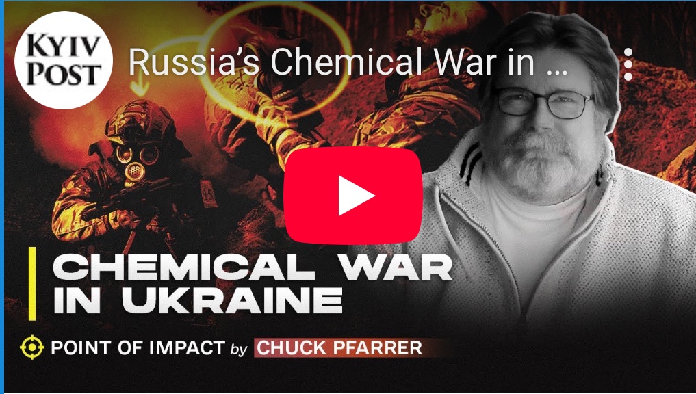 3/27/2025 — Russia’s chemical war in Ukraine – Exposed 