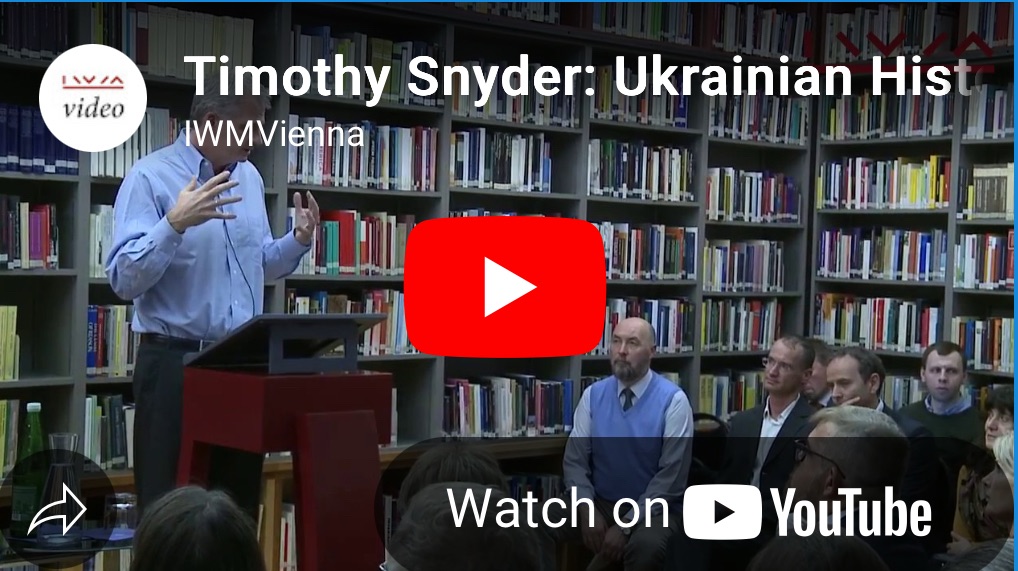 5/13/2025 — Timothy Snyder: Ukrainian History as World History 1917-2017 