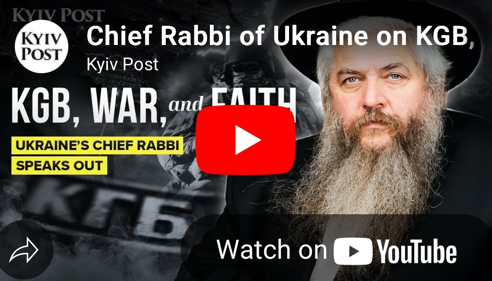 5/24/2025 — Chief Rabbi of Ukraine on KGB, War, Russian Myths and&nbsp;Ukraine