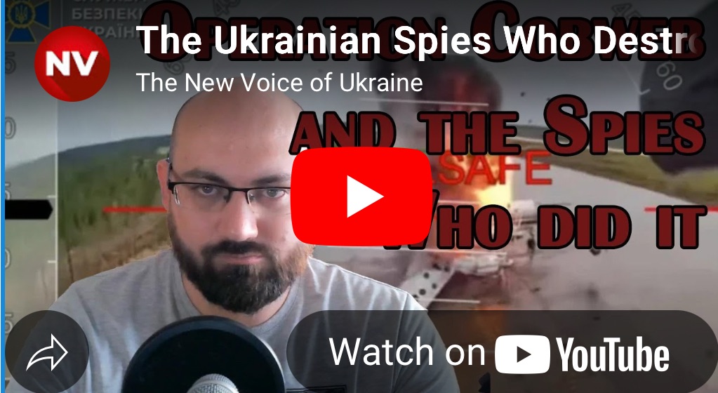 6/20/2025 — The Ukrainian Spies Who Destroyed Russia’s&nbsp;Bombers
