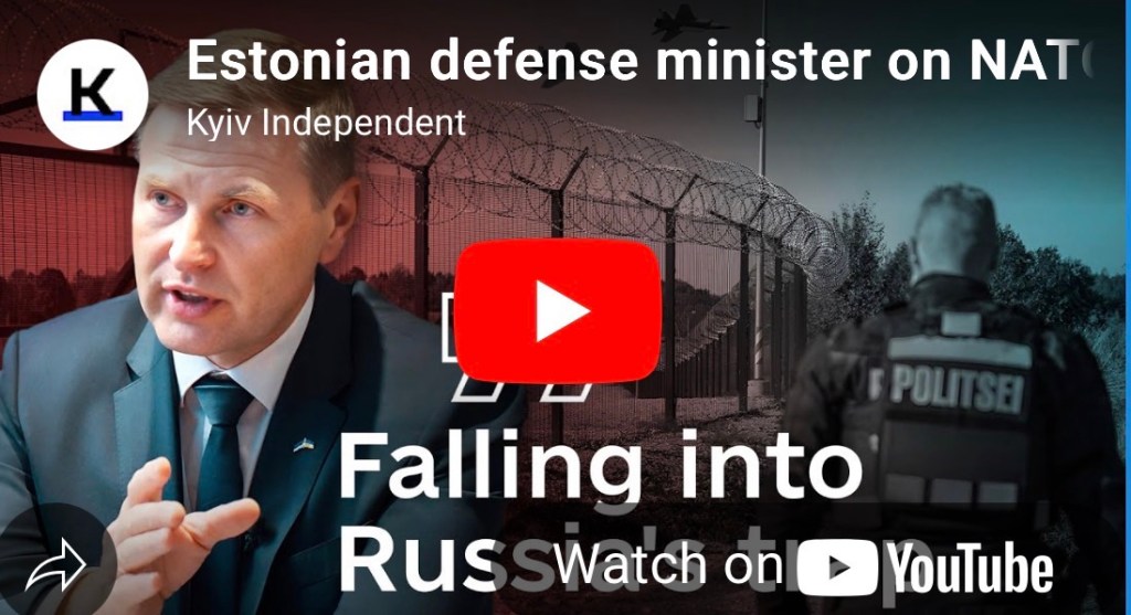 10/9/2025 — Estonian defense minister on NATO’s response to Russian threats